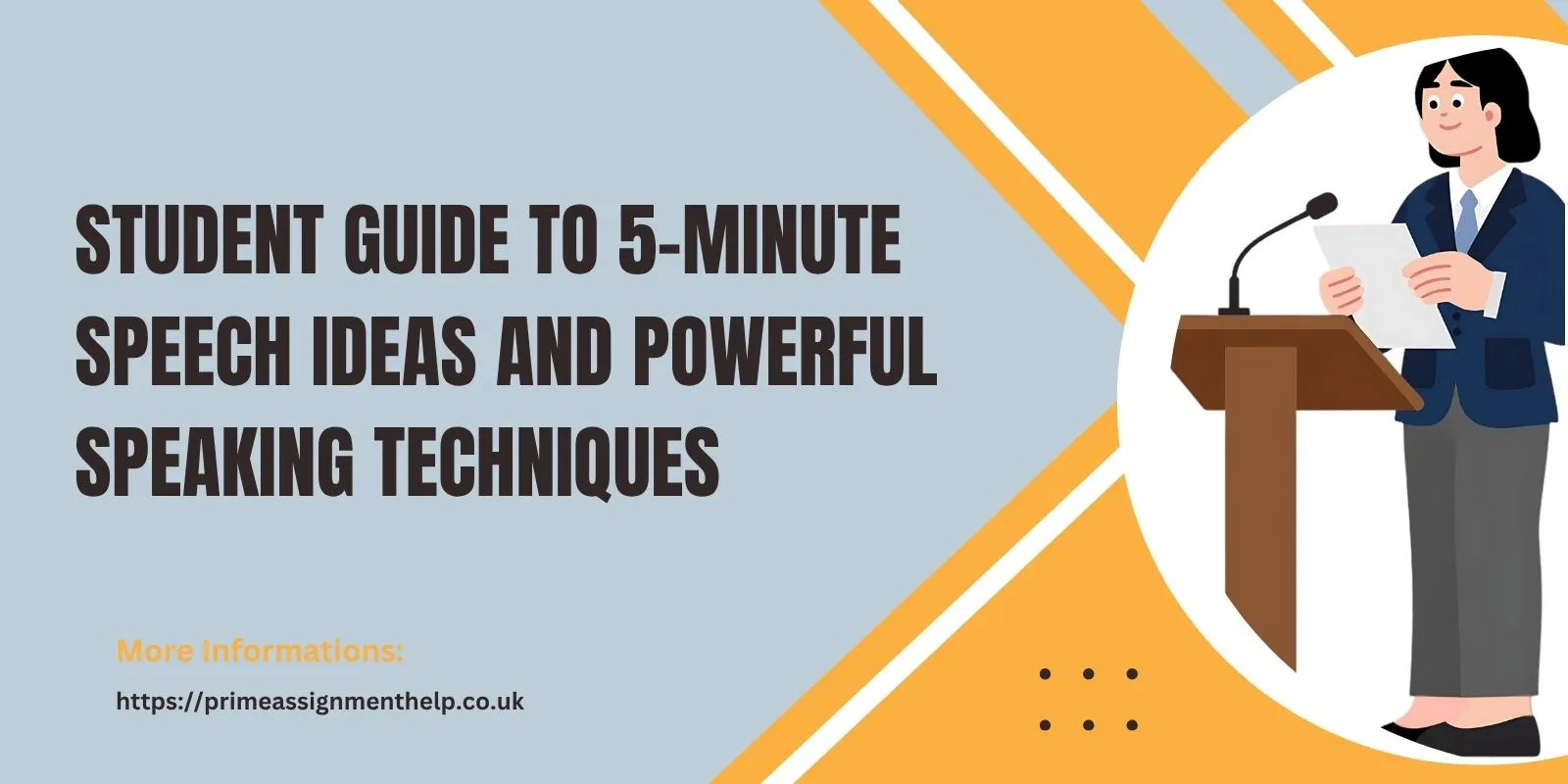 The Art of Public Speaking Student Guide to 5-Minute Speech Ideas and Powerful Speaking Techniques
