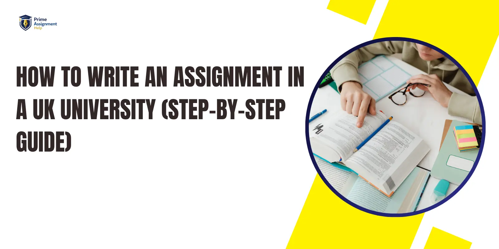 How to Write an Assignment in a UK University (Step-by-Step Guide)