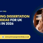80+ Nursing Dissertation Topics & Ideas for UK Students in 2026