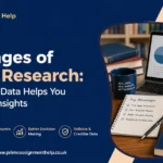 Advantages of Primary Research: Build Stronger Insights with First-Hand Data