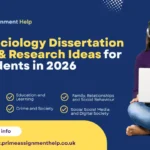 100+ Sociology Dissertation Topics & Research Ideas for UK Students in 2026
