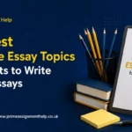 200+ Best Persuasive Essay Topics for Students to Write Winning Essays