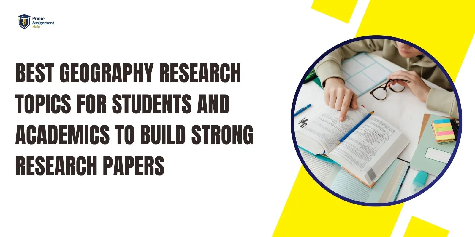 Best Geography Research Topics for Students and Academics to Build Strong Research Papers